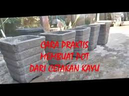 Langkah langkah membuat pot bunga dari botol aqua bisa kamu temui di tempat ini. Cara Praktis Membuat Pot Dari Cetakan Kayu Bagi Pemula Youtube