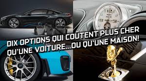 Les pays les moins chers sont les pays producteurs de. 10 Options Qui Coutent Plus Cher Qu Une Voiture Ou Qu Une Maison