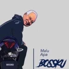 (malu apa bossku, uuuu) bossku, bossku, bossku, bossku, bossku malu a. Melawan Dengan Seni Posts Facebook