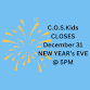 C.O.S.Kids Closing @ 5:00 — C.O.S.Kids event image