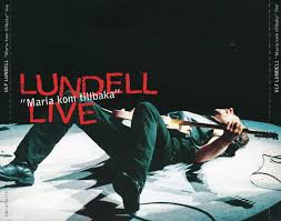 He was previously married to fredrika stjärne gunnarsdotter and barbro zackrisson. Ulf Lundell Maria Kom Tillbaka 1993 Cd Discogs