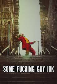 Considering Arthur from Joker Folie à Deux (2024) is not the real Joker,  Todd Phillips recently decided to retroactively change the first movies  title to reflect the sequels plot. : rshittymoviedetails