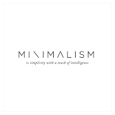 Minimalism Is Simplicity With A Touch Of Intelligence