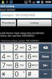Get detailed information about a mobile phone number with a query in the hlr database. Download Lacak Nomor Telepon Hlr Lookup 1 1 Apk Downloadapk Net