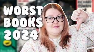 WORST BOOKS OF 2024!! ✋