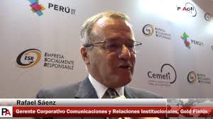 Rafael Sáenz, Gerente Corporativo de Comunicaciones y Relaciones  Institucionales Gold Fields