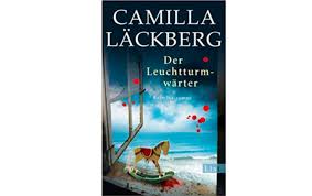 Läckbergs bücher spielen in der gegend ihres geburtsorts fjällbacka, einem kleinen hafenort an der westküste schwedens in der region bohuslän. Der Leuchtturmwarter Von Camilla Lackberg Literatur Garage