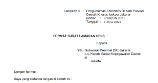 Pendaftaran seleksi penerimaan calon aparatur sipil negara (casn) telah dibuka dan dapat diakses melalui laman resmi yang disediakan oleh badan kepegawaian negara (bkn). Format Surat Lamaran Cpns 2021 Di Berbagai Instansi Pusat Dan Daerah