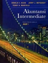 Untuk bab 10 klik di sini. Akuntansi Intermediate Jilid 1 By Donald E Kieso