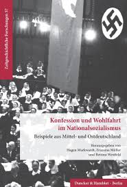 Mai 1945 mit der bedingungslosen. Konfession Und Wohlfahrt Im Nationalsozialismus Duncker Humblot