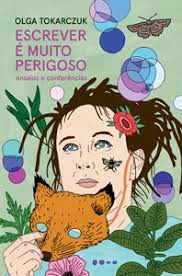 Olga Tokarczuk, Fernando Pessoa, Roberto Piva e mais