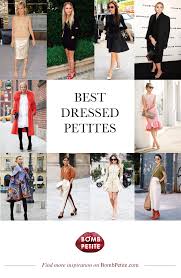Essentially there are no real petite models as defined by the fashion standard definition of 5'5″ and under, the real definition of petite model stature. Best Dressed Petites Bomb Petite Stylish Petite Woman Stylish Petite Fashion For Petite Women