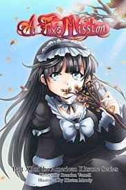 Skeleton Knight Going Out To The Parallel Universe Manga Ebook A Fox S Mission American Kitsune Book 11 Kitsune Got Books Womens Fiction