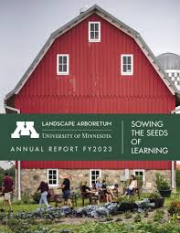 Minnesota Landscape Arboretum Annual Report FY2023 by Minnesota Landscape  Arboretum