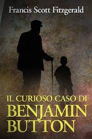 Cuando roger button va al hospital a conocer a su hijo lo que menos se espera es el lío que se va a encontrar. Il Curioso Caso Di Benjamin Button Italian Edition Ebook Fitzgerald Francis Scott Amazon De Kindle Shop