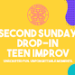 Second Sunday Drop-In Improv (Teen) event image