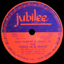 Edna McGriff & Sonny Til: “Once In Awhile”