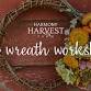 Fall Dried Flower Wreath Workshop - Harmony Harvest Farm, 201 Little Run Rd Event Image