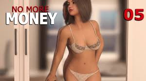 NO MORE MONEY 05 • Adult Visual Novel [HD]