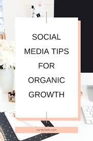Social Media Tips For Organic Growth In 2020 Marketing Strategy Social Media Social Media Marketing Business Social Media Tips