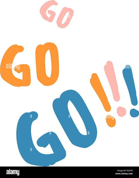 Colorful go go go lettering text. Motivational and additional inspiration  slogan. Vactor flat illustration Stock Vector Image & Art - Alamy