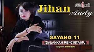 7 6 Mb Download Mp3 Sayang 11 Jihan Audy Lagu Musik Lagu Terbaik