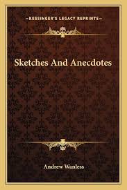 Sketches And Anecdotes