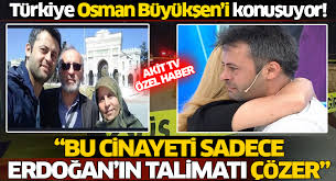 Check spelling or type a new query. Akit Tv Ø¹Ù„Ù‰ ØªÙˆÙŠØªØ± Turkiye Osman Buyuksen I Konusuyor Bu Cinayeti Sadece Erdogan In Talimati Cozer Osmanbuyuksen Https T Co Zdue8n9ity Https T Co Qpj8ialw4n ØªÙˆÙŠØªØ±