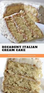 Decadent Italian Cream Cake Pumpkin Spice Italian Cream Cake Recipe Hummingbird Cak Italian Cream Cakes Italian Creme Cake Recipes Italian Cream Cake Recipe