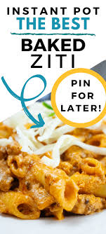 Best Instant Pot Baked Ziti Recipe A Pressure Cooker In 2020 Baked Ziti Recipe Baked Ziti Ziti Recipes