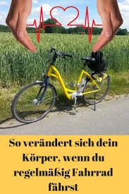 So Verandert Sich Dein Korper Wenn Du Regelmassig Fahrrad Fahrst Fahrrad Fahren Fahrrad Radfahren