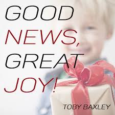 Good News, Great Joy! MEDIA PACKAGE