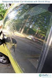Temporarily Cover Car Windows With Shrink Wrap Car Window Repair Car Covers Car Window