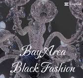 Spoiled Boutique presents The Bay Area Black Fashion Expo!, Our goal is to  highlight and showcase the incredible talent that our Bay Area has to offer  both in the Fashion and Beauty industry. The ...