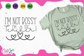 Looking to download safe free latest software now. I M Not Bossy I M The Teacher Svg Graphic By Cute Files Creative Fabrica In 2020 Graphic Illustration Svg Free Fonts For Cricut