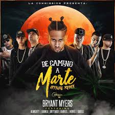 Ya no dudes, ven y sígueme. Bryant Myers De Camino A Marte Remix Lyrics Genius Lyrics