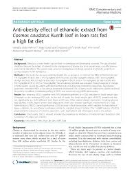 Maybe you would like to learn more about one of these? Anti Obesity Effect Of Ethanolic Extract From Cosmos Caudatus Kunth Leaf In Lean Rats Fed A High Fat Diet Topic Of Research Paper In Veterinary Science Download Scholarly Article Pdf And Read