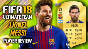 Fifa 18 Lionel Messi 93 Player Review Fifa 18 Ultimate Team Youtube