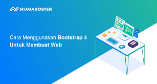Cara Menggunakan Bootstrap 4 Untuk Membuat Website