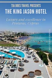 King Jason Hotel Protaras The Paradisical Side Of Cyprus Tia Does Travel In 2020 Cyprus Hotels Visit Cyprus Travel