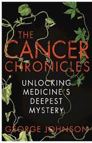 Knopf, new york, and the bodley . Cancer Chronicles Unlocking Medicine S Deepest Mystery Science Ingles Cartone Por Johnson George 9781847921666 Casassa Y Lorenzo