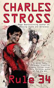 Rule 34 by Charles Stross: 9781937007669 | PenguinRandomHouse.com: Books