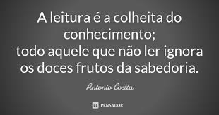 A Leitura E A Colheita Do Conhecimento Antonio Costta
