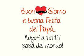 #auguri papà #festa del papà #padre e figlia #a mio padre. Frasi Per La Festa Del Papa 2020 I Migliori Aforismi Citazioni E Messaggi Da Inviare Il 19 Marzo