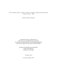 Girl You Better Apply to Teachers' College”: The History of Black Women  Educators in Ontario, 1940s