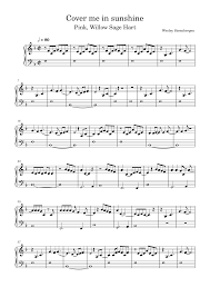 Violin and piano cover of you are my sunshine. Cover Me In Sunshine P Nk Willow Sage Hart Sheet Music For Piano Solo Musescore Com