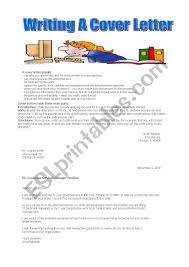 Your cover letter is your chance to show off your most professional, most intelligent, most hirable self. Writing A Cover Letter Esl Worksheet By American Teacher