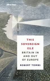 Sovereign citizens are true believers. This Sovereign Isle Britain In And Out Of Europe Amazon De Tombs Robert Fremdsprachige Bucher