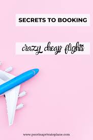 How To Find Cheap Flights Find Cheap Flights Budget Travel Tips Cheap Flights