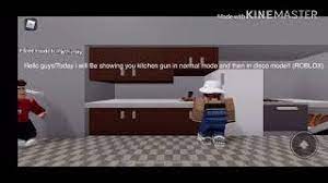 We did not find results for: Roblox Kitchen Gun First On Normal Mode And Then Im Disco Mode Really Funny Youtube